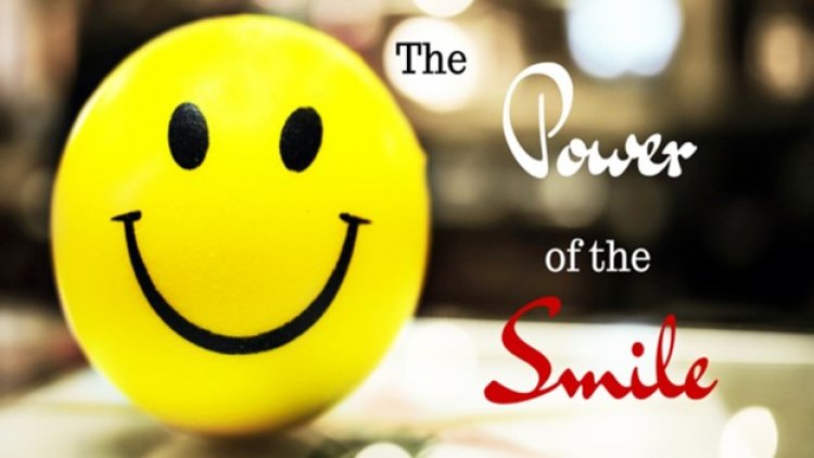 The Power of the Smile